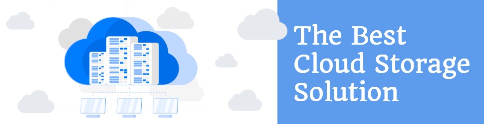 Best Cloud Storage Solution